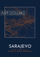 Sarajevo - Deluxe